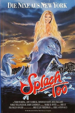 Splash, Too