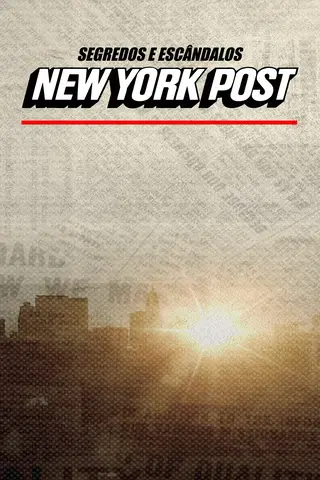 New York Post: Segredos e Escândalos