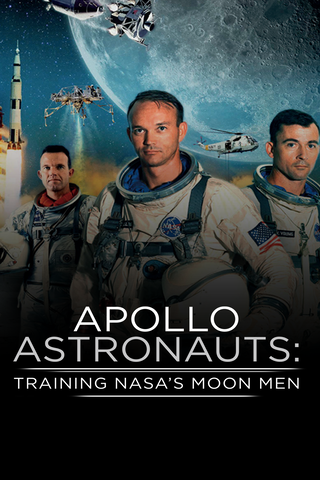 Apollo Astronauts: Training Nasa's Moon Men