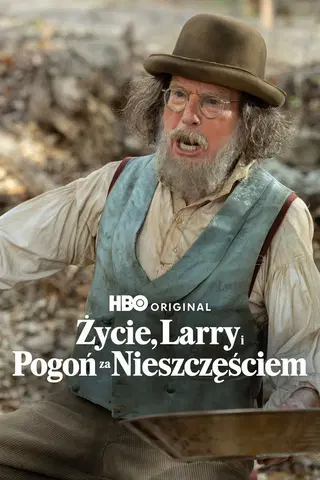 Życie, Larry i pogoń za nieszczęściem
