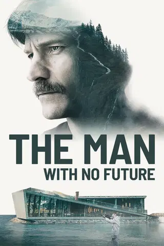 The Man with No Future