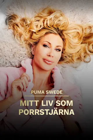 Puma Swede: Mitt liv som porrstjärna