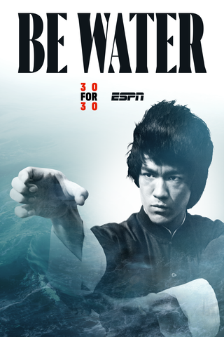 Be Water