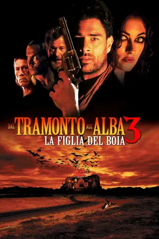 Dal tramonto all'alba 3 - La figlia del boia