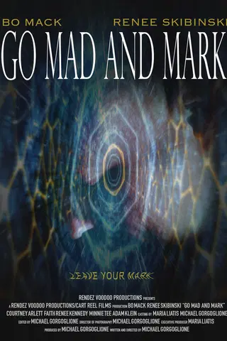 Go Mad and Mark
