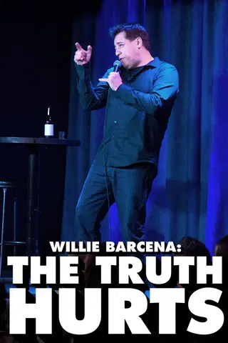 Willie Barcena: The Truth Hurts
