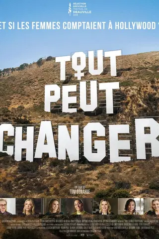 Tout peut changer, Et si les femmes comptaient à Hollywood ?