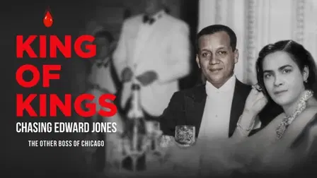 King of Kings: Chasing Edward Jones