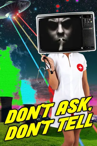 Don't Ask Don't Tell