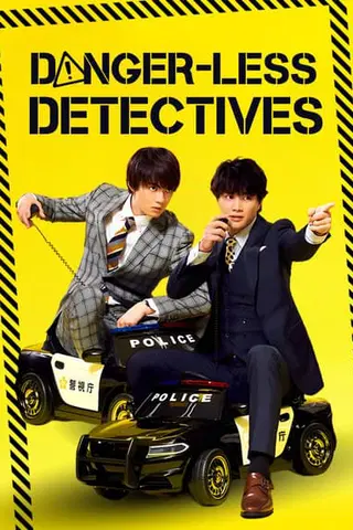 Danger-Less Detectives