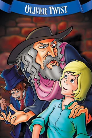 Charles Dickens: Oliver Twist - An Animated Classic
