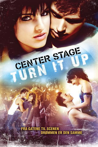 Center Stage: Turn It Up