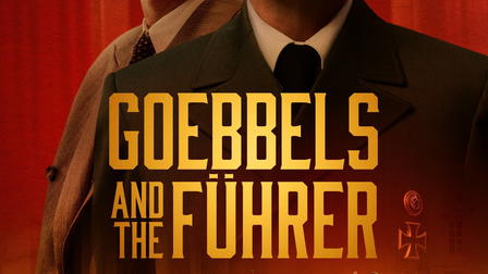 Goebbels and the Führer
