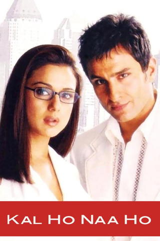 Lebe und denke nicht an morgen (Kal Ho Naa Ho) [Indian Love Story]