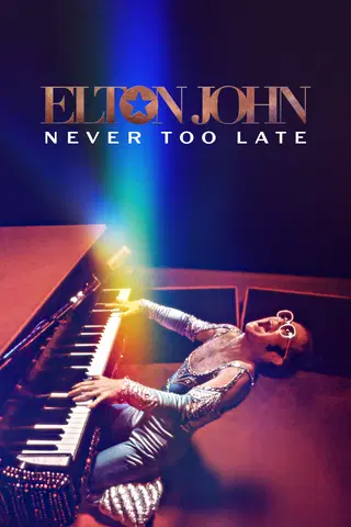 Elton John: Never Too Late