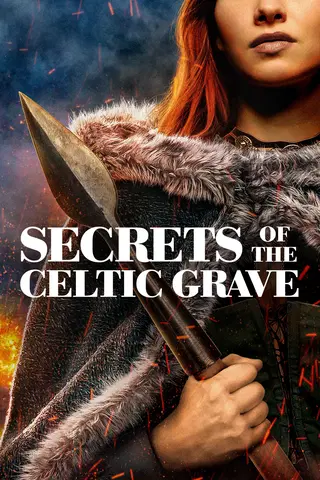 Secrets of the Celtic Grave