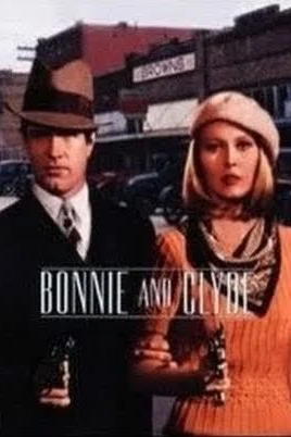 Bonnie and Clyde