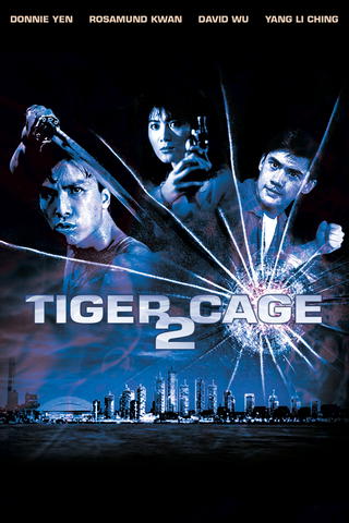 Tiger Cage 2