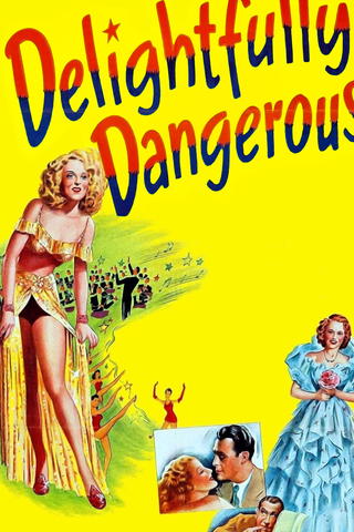 Delightfully Dangerous
