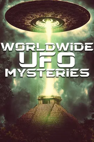Worldwide UFO Mysteries