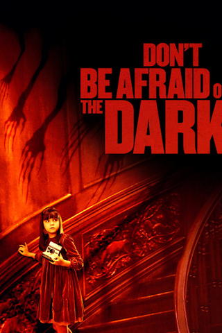 Don't Be Afraid Of The Dark