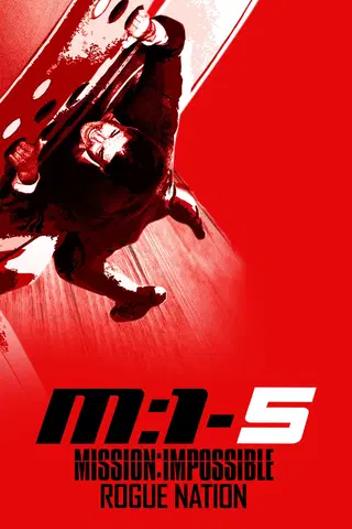 Mission: Impossible - Rogue Nation