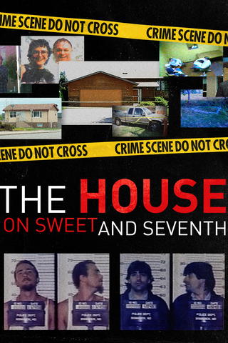 The House on Sweet and Seventh