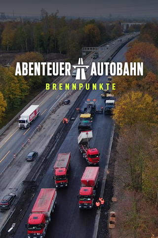 Abenteuer Autobahn