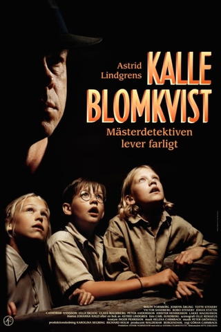 Kalle Blomkvist – Mästerdetektiven lever farligt