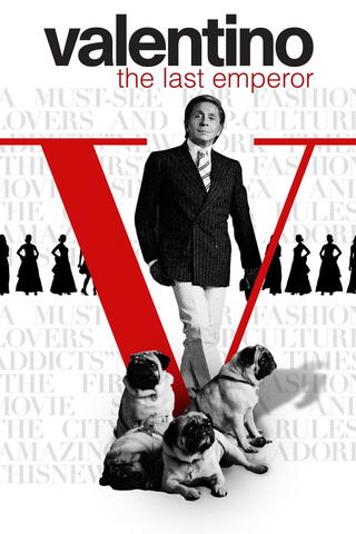 Valentino: The Last Emperor