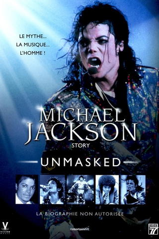 Michael Jackson : Unmasked
