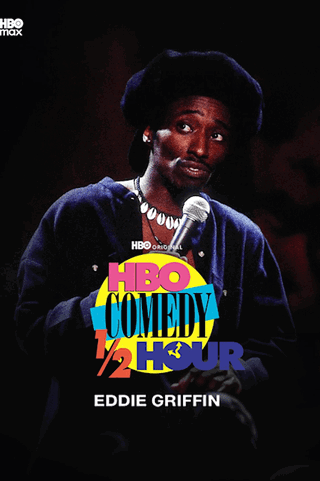HBO Comedy Half-Hour: Eddie Griffin