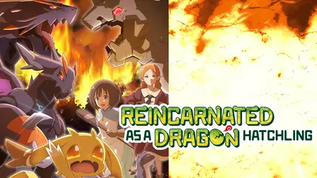 Reincarnated as a Dragon Hatchling
