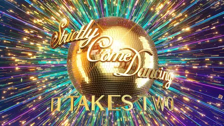 Strictly - It Takes Two