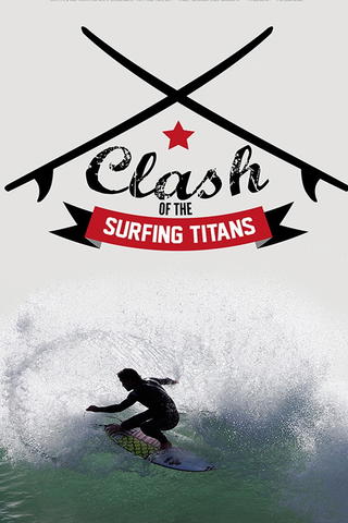 Clash of the Surfing Titans
