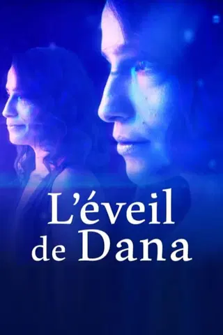 L'éveil de Dana
