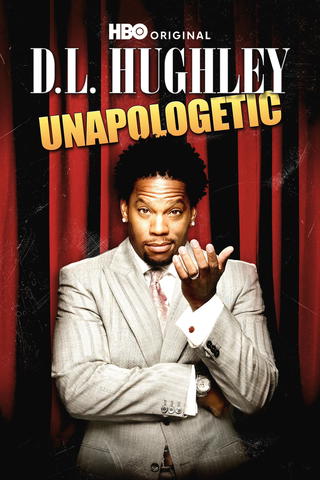 D.L. Hughley: Unapologetic