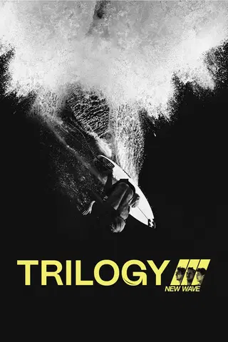 Trilogy: New Wave