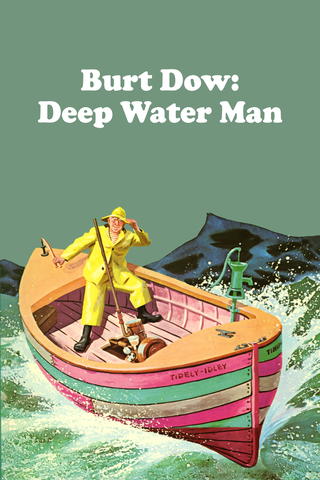 Burt Dow: Deep-Water Man