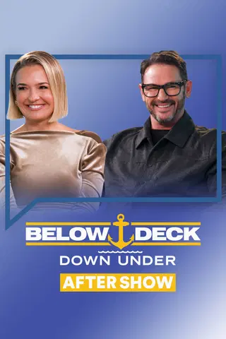 Below Deck Down Under: After Show