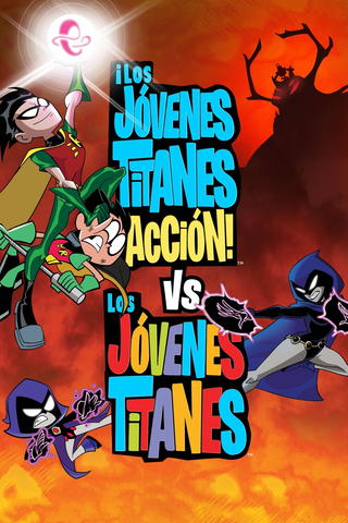 ¡Los jóvenes titanes en acción! vs Los jóvenes titanes