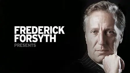Frederick Forsyth Presents