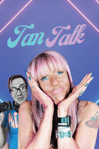 Tan Talk