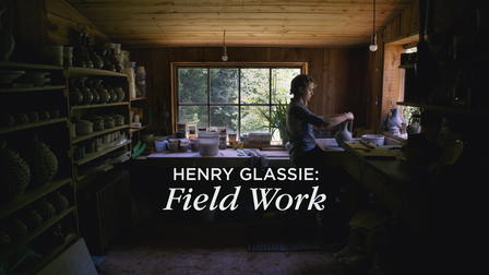 Henry Glassie: Field Work