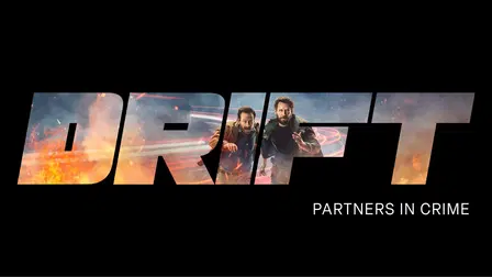 Drift - Partners in Crime