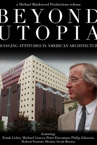 Beyond Utopia: Changing Attitudes in American Architecture