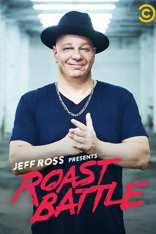 Jeff Ross Presents: Roast Battle