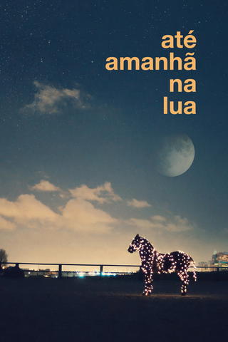 Até Amanhã Na Lua