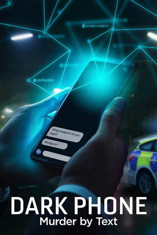 Dark Phone: Murder By Text