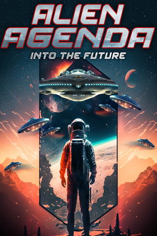 Alien Agenda: Into the Future